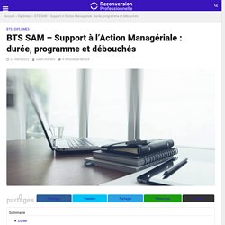 BTS SAM - Support à l'Action Managériale : durée, programme et débouchés
