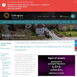 Managing Stress in Teens and Adolescents: A Guide for Parents