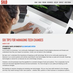 Six Tips for Managing Tech Changes