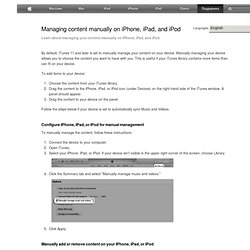 Managing content manually on iPhone, iPad, and iPod
