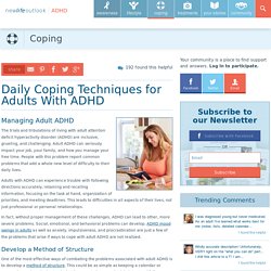 Managing Adult ADHD: Daily Coping Techniques for Adults With ADHD