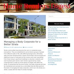 Managing a Body Corporate for a Better Strata