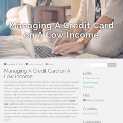 Managing A Credit Card on A Low Income