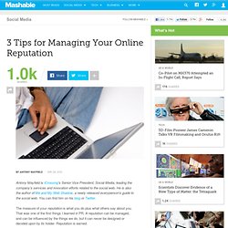 3 Tips for Managing Your Online Reputation