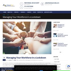 Managing Your Workforce in a Lockdown