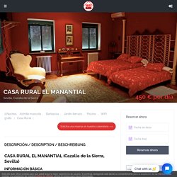 CASA RURAL EL MANANTIAL (Cazalla de la Sierra, Sevilla) - Ruralbnb