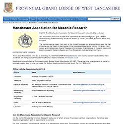Manchester Association for Masonic Research « Provincial Grand Lodge of West Lancashire