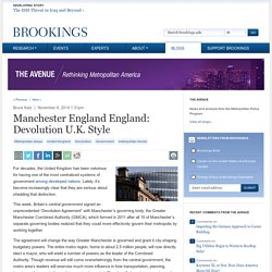 Manchester England England: Devolution U.K. Style