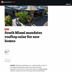 South Miami mandates rooftop solar for new homes
