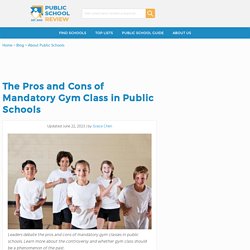 The Pros and Cons of Mandatory Gym Class in Public Schools
