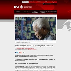 Mandela (1918-2013) – Images et citations