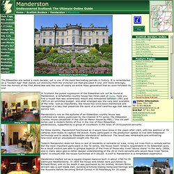 Manderston Feature Page on Undiscovered Scotland