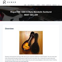 Rogue RM-100A A-Style Mandolin Sunburst BEST SELLER - instroreview.com