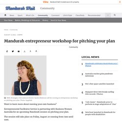 Mandurah entrepreneur workshop for pitching your plan