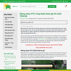 Màng Nhựa PVC Cứng Định Hình Giá Tốt Nhất TPHCM