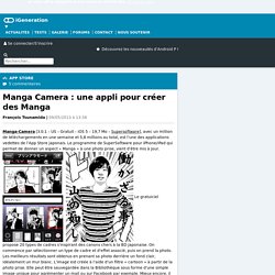 Manga Camera : une appli pour créer des Manga
