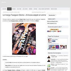 Le manga Tasogare Otome × Amnesia adapté en anime