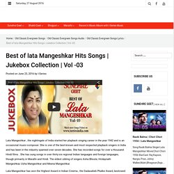 Best of lata Mangeshkar Hits Songs