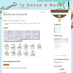 Manha do Carnaval « la bosse à Nova