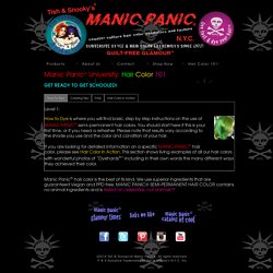 Manic Panic® Hair Color 101