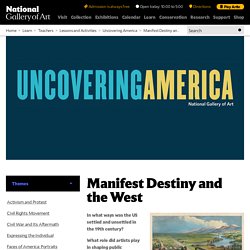 Manifest Destiny and the West