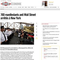 700 manifestants anti Wall Street arrêtés à New York
