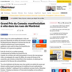 Grand Prix du Canada: manifestation à vélo dans les rues de Montréal