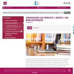 Organiser un service « drive » en bibliothèque