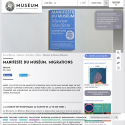 Manifeste du Muséum. Migrations