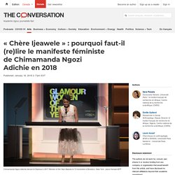 « Chère Ijeawele » : pourquoi faut-il (re)lire le manifeste féministe de Chimamanda Ngozi Adichie en 2018