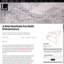 A Brief Manifesto For Misfit Entrepreneurs ⚙ Co