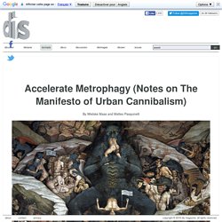 Manifesto of Urban Cannibalism