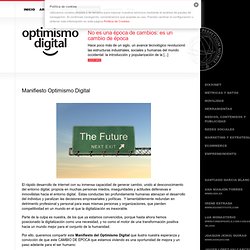 Manifiesto Optimismo Digital « Optimismo Digital