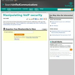 Manipulating VoIP Security