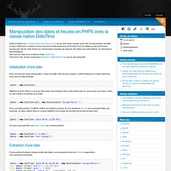 Manipulation des dates et heures en PHP5 avec la classe DateTime