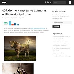 40 Extremely Impressive Examples of Photo Manipulation