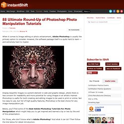 88 Ultimate Round-Up of Photoshop Photo Manipulation Tutorials