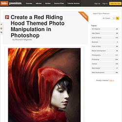 Create a Red Riding Hood Themed Photo Manipulation in Photoshop