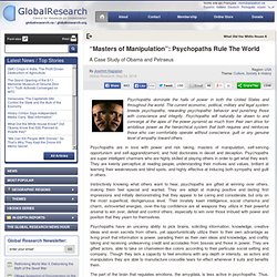 “Masters of Manipulation”: Psychopaths Rule The World