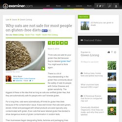 Why oats are not safe for most people on gluten-free diets - Mankato Green Culture