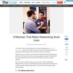 3 Mantras to Boost Your Networking