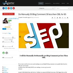Do Manually 50 Blog Comment 30 less then OBL for