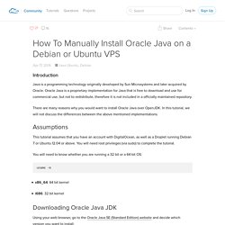 How To Manually Install Oracle Java on a Debian or Ubuntu VPS