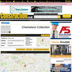 Chameleon Collection On www.construction.co.uk