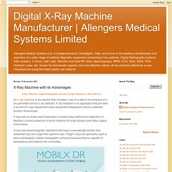 X-Ray Machine with its Advantages