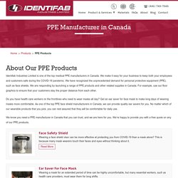 Personal Protective Manufacture (PPE) Manufacturer in Canada