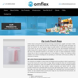 Zip Lock Pouch Bags Manufacturer,Printed Zip lock Bags Manufacturers