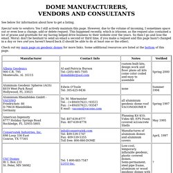Dome Manufactureres, Vendors, Consultants