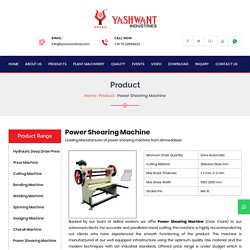power shearing machine leading manufacturers in Ahmedabad, Gujarat, India.