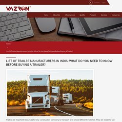What Do You Need To Know Before Buying A Trailer?